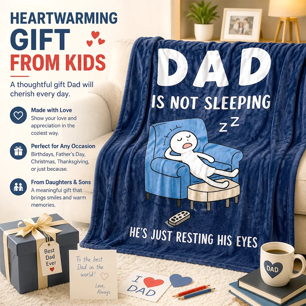 🛋️ Dad's "Not Sleeping" Blanket — Funny, Cozy, & Heartwarming Gift 🎁