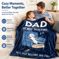 🛋️ Dad's "Not Sleeping" Blanket — Funny, Cozy, & Heartwarming Gift 🎁